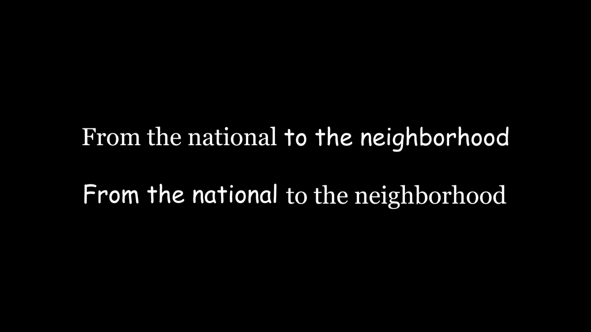 From the National to the Neighborhood